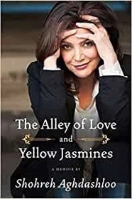 تهیه کتاب کوچه عشق و یاسمن‌های زرد از فروشگاه آمازون، The Alley of Love and Yellow Jasmine by Shohreh Aghdashloo 