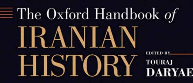 About, The Oxford Handbook of Iranian History, Touraj Daryaee