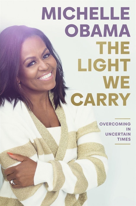 The Light We Carry, Michelle Obama,x